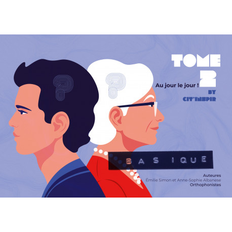 Basique - Tome 2 - Au jour le jour