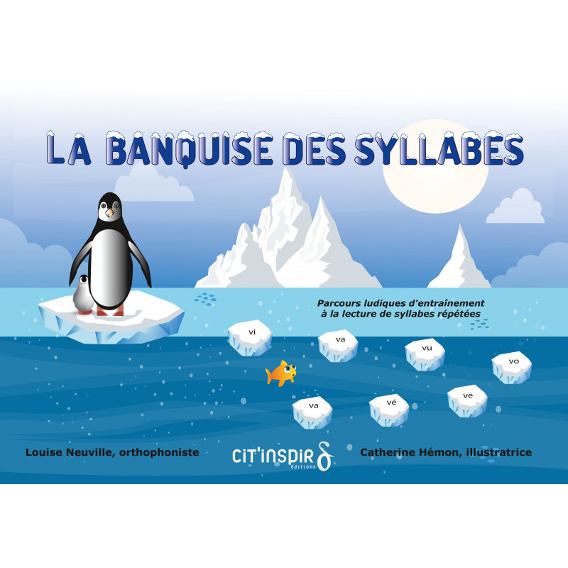 La Banquise des syllabes