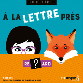 A la lettre près