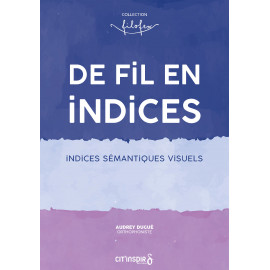 De fil en indice visuel