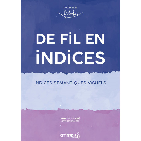 De fil en indice visuel