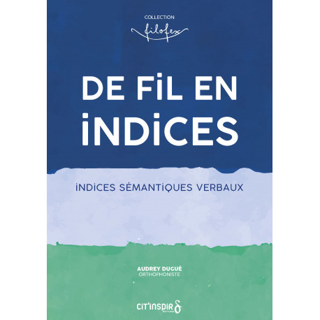 De fil en indice verbal
