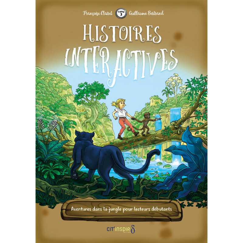 Histoires orthographiques interactives Tome 3