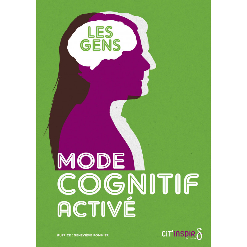 MODE COGNITIF ACTIVÉ - LES GENS