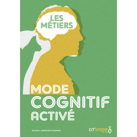 MODE COGNITIF ACTIVÉ - LES METIERS