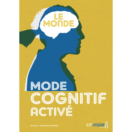 MODE COGNITIF ACTIVÉ - LE MONDE