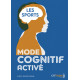MODE COGNITIF ACTIVÉ - La scolarité