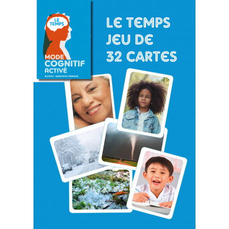 MODE COGNITIF ACTIVÉ - La temps