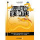 Allonge tes mots