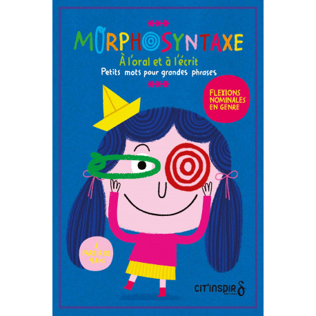 Morphosyntaxe : Flexions nominales en genre