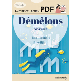Démêlons niveau 2