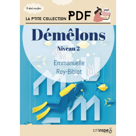 Démêlons niveau 2