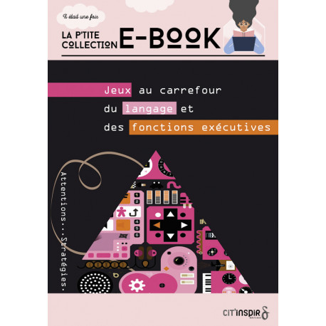 Jeux au carrefour du langage et des fonctions exécutive