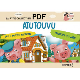 ATUTOUVU - Les trois petits cochons