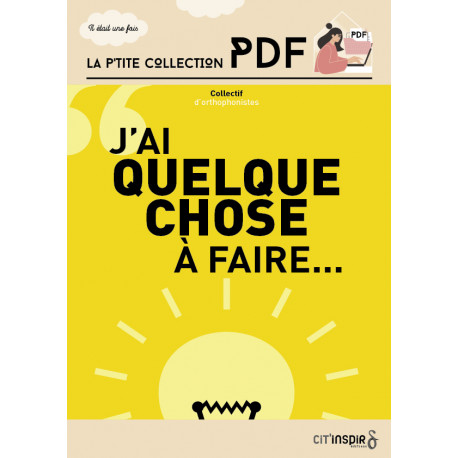 J'ai quelque chose à faire