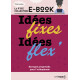 Idées Fixes Idées Flex - Ebook