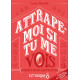 Attrape-moi si tu me vois - formes abstraites