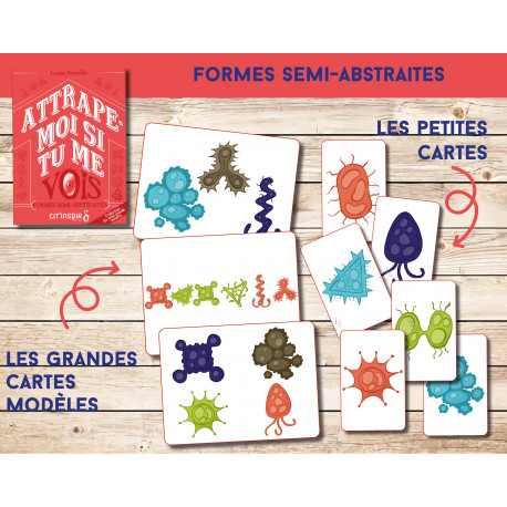 Attrape-moi si tu me vois - formes abstraites