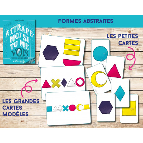 Attrape-moi si tu me vois - formes abstraites