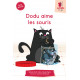 Dodu aime les souris