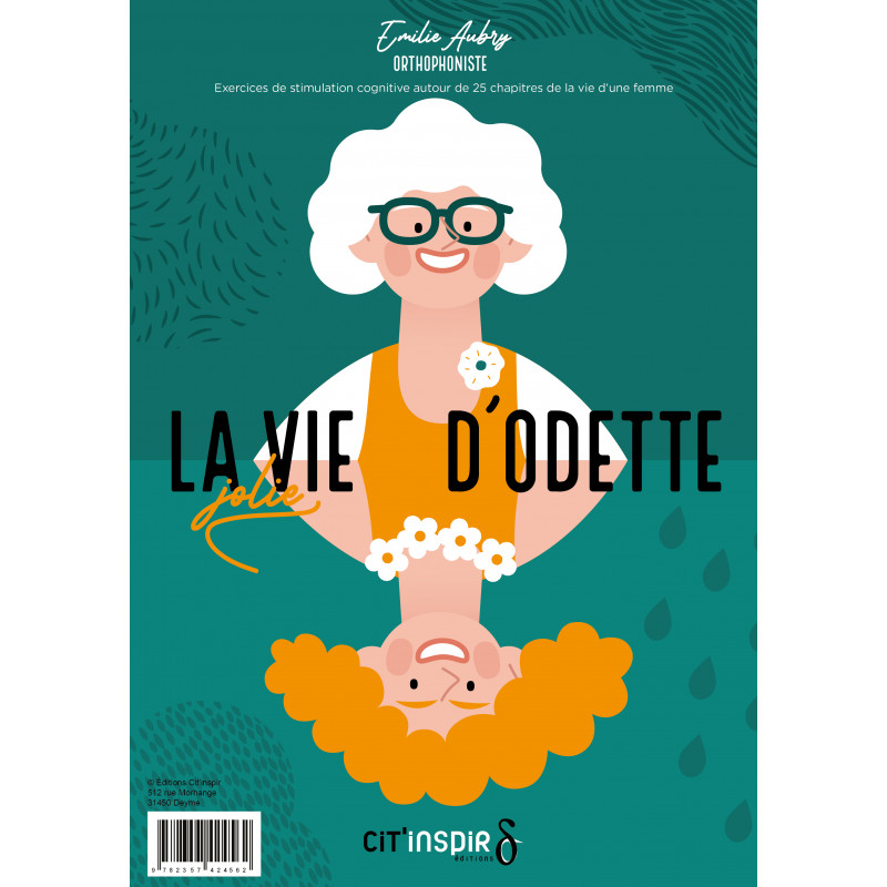 La jolie vie d'Odette