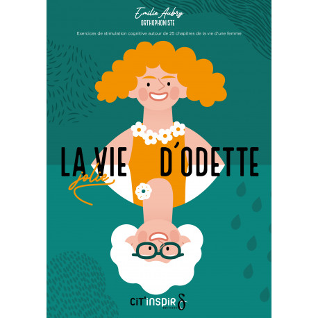 La jolie vie d'Odette
