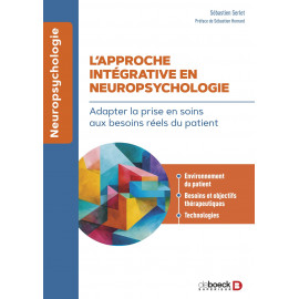 L’approche intégrative en neuropsychologie