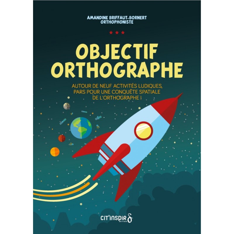 Objectif orthographe :  Des plateaux de jeu + 1 PDF avec les activités