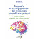 Diagnostic et accompagnement des troubles du neurodéveloppement