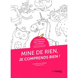 Mine de rien, je comprends bien !
