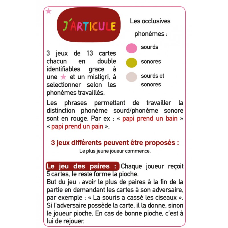J'articule les phonèmes consonantiques sourds et sonores