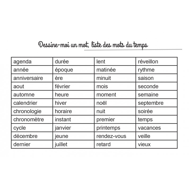 Dessine-moi un mot - Les mots du temps