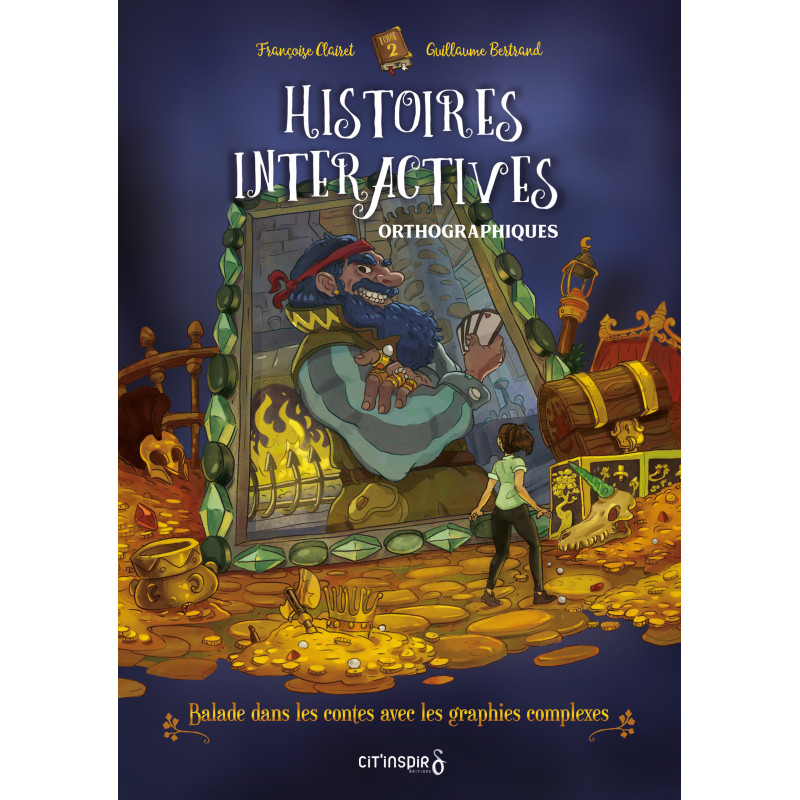 Histoires interactives orthographique 2