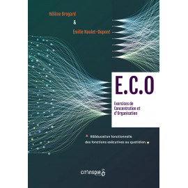 E.C.O exercices de concentration et d'organisation