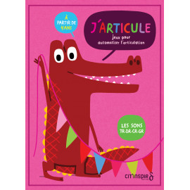 J'articule tr-dr-cr-gr